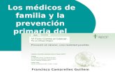 Los médicos de familia y la prevención primaria del cáncer.