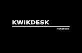 Kwikdesk Company Presentation - Rish Bhatia