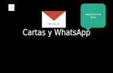 Cartas y whats app alejandro