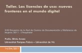 Las licencias de uso: nuevas fronteras en el mundo digital
