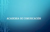Academia comunicacion