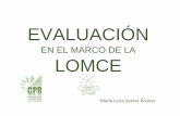Evaluación en el marco de la lomce. presentación de María Luisa Suárez Álvarez