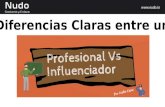 Diferencias Claras entre un Profesional y un Influenciador
