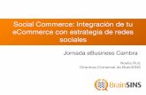 Màrqueting digital: integració de la botiga on - line amb l’estratègia de  xarxes socials. Noelia Ruiz, BrainSINS