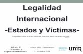 Alberto Pérez Díaz-Heredero. Legalidad Internacional. Estados y Víctimas-