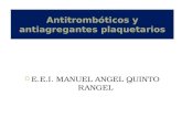 Antitromboticos y antiagregantes plaquetarios