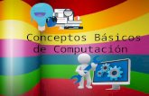 Conceptos básicos de computación