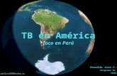 TB en América: Foco en Perú
