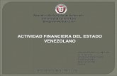 Actividad Nro.-1 ACTIVIDAD FINANCIERA DEL ESTADO VENEZOLANO
