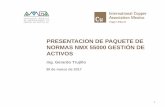 Presentación de paquete de normas NMX 55000 Gestión de Activos, (ICA-Procobre, Mar. 2017)