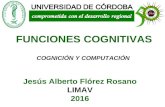 FUNCIONES COGNITIVAS - JESÚS ALBERTO FLÓREZ ROSANO