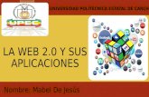 La WEB 2.0 y sus aplicaciones