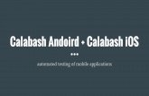 Calabash Andoird + Calabash iOS