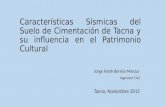 Características sísmicas del suelo de cimentación de Tacna y su Influencia en el Patrimonio Cultural