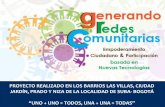 Generando Redes Comunitarias - Empoderamiento Ciudadano & Participación basado en TICS