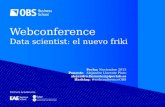 Webconference OBS: Data scientist, el nuevo friki