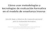 04 taller Cómo usar metodologías y tecnologías de evaluación formativa en el modelo de enseñanza inversa