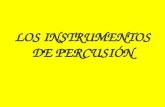 Los instrumentos de percusión