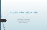 primera mitad de la Republica liberal(1930 1938)