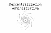 Descentralización administrativa