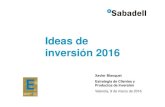 Presentación sobre ideas de inversión 2016: Banc Sabadell
