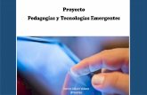 Proyecto Pedagogías y Tecnologías Emergentes