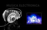 Musica electronica presentacion informatica