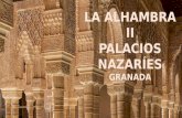 La Alhambra. Palacios Nazaríes. Granada 2
