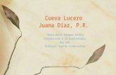 Cueva Lucero, Juana Diaz, Puerto Rico