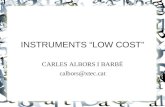 Instruments low cost