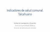 Indicadores de salud comunal. Talcahuano.
