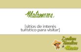 Matamoros: sitios de interes turístico para disfrutar