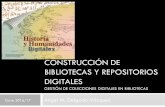 Construcción de bibliotecas y repositorios documentales digitales Parte 2