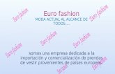 Euro fashion
