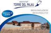 Portes obertes Institut Torre del Palau per al curs 2017-2018