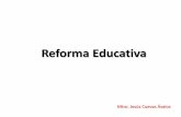 Reflexiones sobre la Reforma Educativa