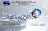 El uso de las TIC en la Universidad José María Vargas