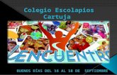 Buenos dias colegio Escolapios Cartuja Luz Casanova 16 al 18 septiembre