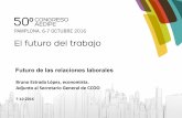 Bruno Estrada. El futuro de las relaciones laborales. 50º Congreso Internacional AEDIPE