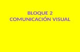 Presentación bloque 2 comunicación visual 2º eso