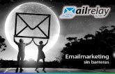 Presentación Mailrelay Plataforma Emailmarketing