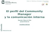 Master SmmUS 2015/2016 - El perfil del Community Manager y la Comunicación Interna