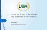 Aspectos éticos y Sociales en los  sistemas de información