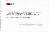 Participación de la academia y de la investigación mexicana en los foros de la unión internacional de telecomunicaciones