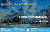 Wanderlust Madrid 2017- conceptualización y reposicionamiento hotelero
