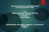 Actividad 2 caso de estudio 1 legislacion para la comunicacion maria cristina_uribe_restrepo