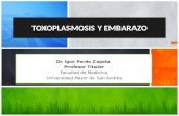 Toxoplasmosis y embarazo.Dr. Igor Pardo Zapata 2014.final