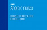 Ahora o nunca: Global CEO Outlook 2016 Edición España
