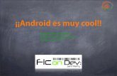 ¡¡Android es cool!!