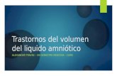 Trastornos del volumen del liquido amniotico
